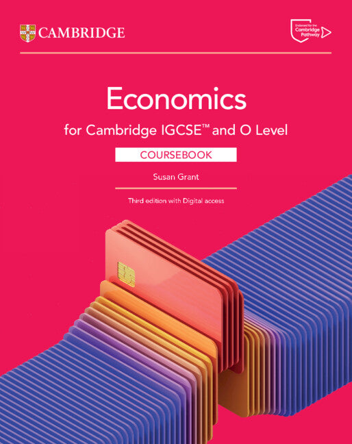Cover of Cambridge IGCSE™ and O Level Economics Coursebook with Digital Access (2 Years) 3rd Edition