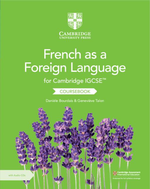 Cover of Cambridge IGCSE™ French as a Foreign Language Coursebook with Audio CDs (2)