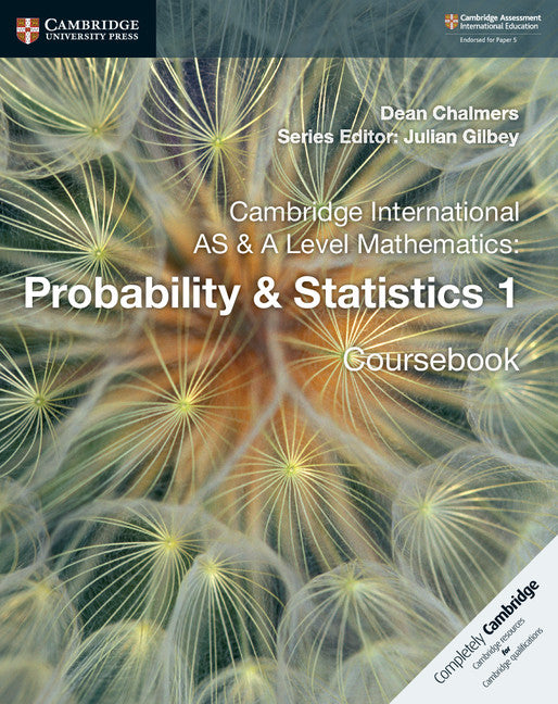 Cover of Cambridge International AS & A Level Mathematics: Probability & Statistics 1 Coursebook