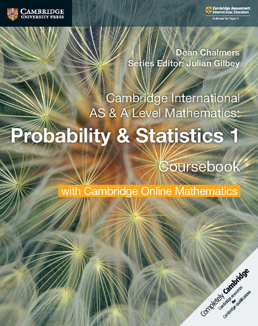 Cover of Cambridge International AS & A Level Mathematics Probability & Statistics 1 Coursebook with Cambridge Online Mathematics (2 Years)